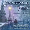 Christmas Past by John Adcox Hardback Book 9781611883121