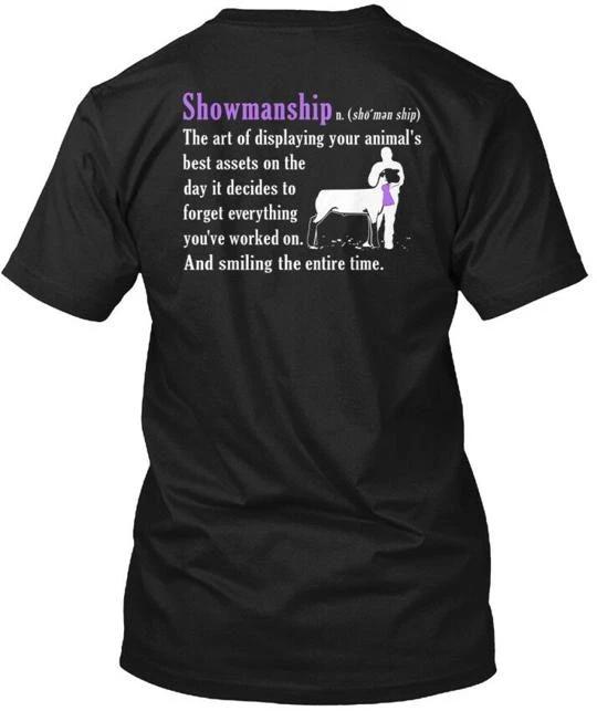 

Sheep Showmanship - Showing T shirt Made in the USA Size S to 5XL 2XL