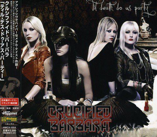 

CD CRUCIFIED BARBARA - Til Death Do Us Party HMCX1054 GMR Music Group 2009 Япония Рок