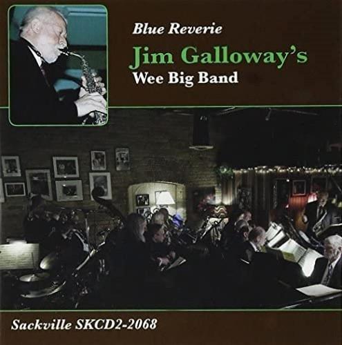 

CD GALLOWAY, JIM - Blue Reverie SKCD22068 Sackville Recor 2008 Canada Jazz Used