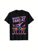 Where Them Fans At Boots On The Ground Cowgirls Western Graphic T-Shirt - 180gsm Heavyweight 100% Unisex Crew Neck Short