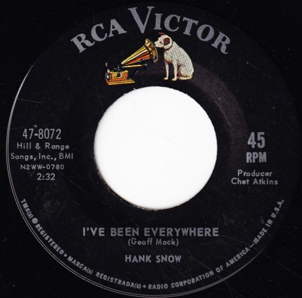 

7inch Record HANK SNOW Ive Been Everywhere 478072 RCA Victor 1962 UK CountryFolk Used
