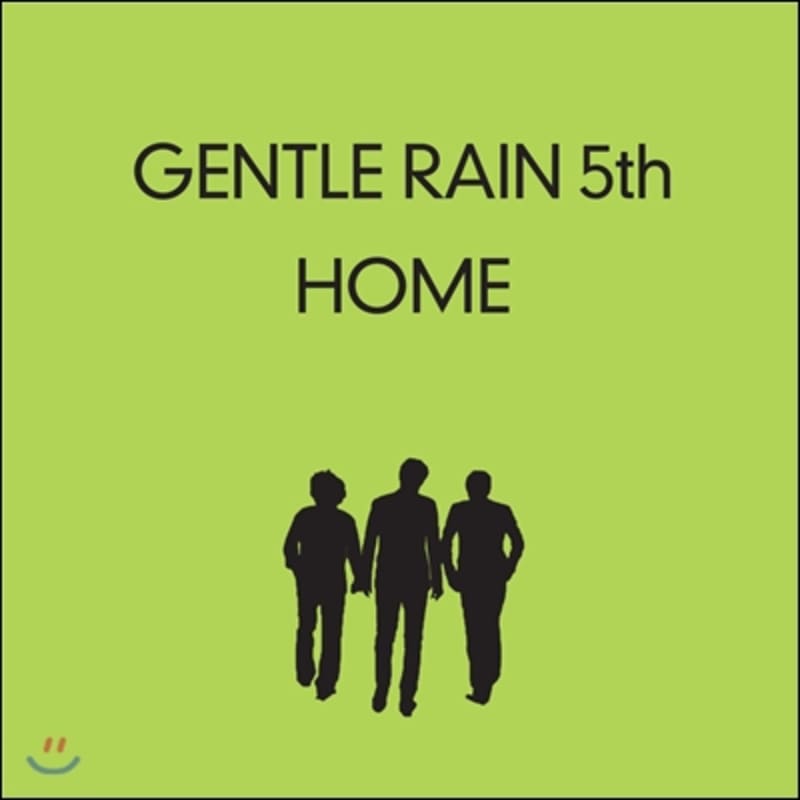 

Gentle Rain 5th Album - Home