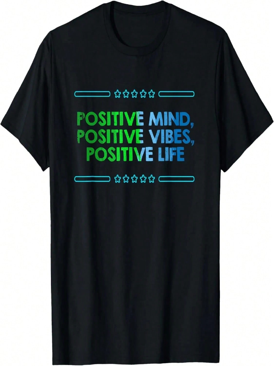 Positive Mind Positive Vibes Positive Life T-Shirt S