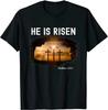 NEW LIMITED He Is Risen Christian Jesus Matthew 28:6 T-Shirt