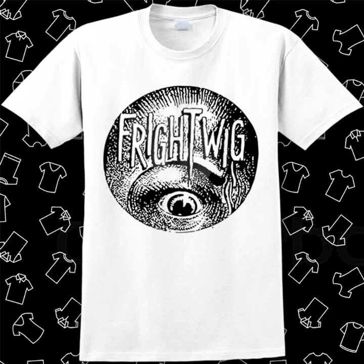 Frightwig American Feminist Punk Rock T Shirt Meme Gift Funny Vintage Style 762 XXXXL