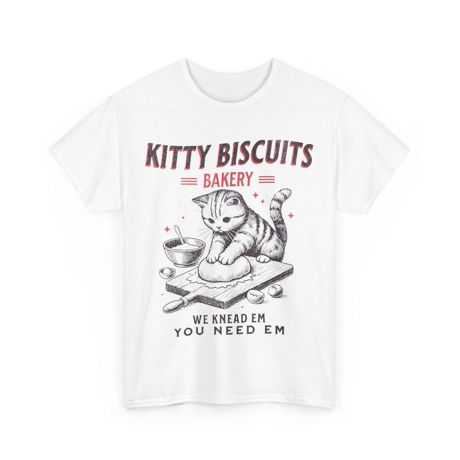 Kitty Biscuits We Knead Em You Need Em Cat Baking Lovers Funny Shirt XL