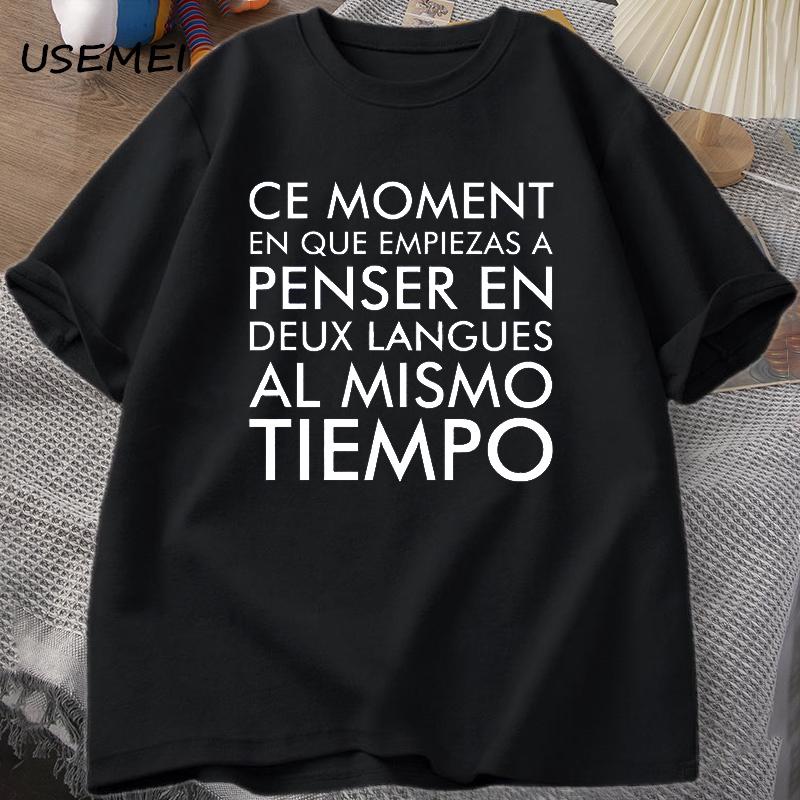 Thinking In French and Spanish Printed T-shirt Women Men Casual Cotton Short Sleeves Tshirt Round Neck Streetwear Men's Clothing