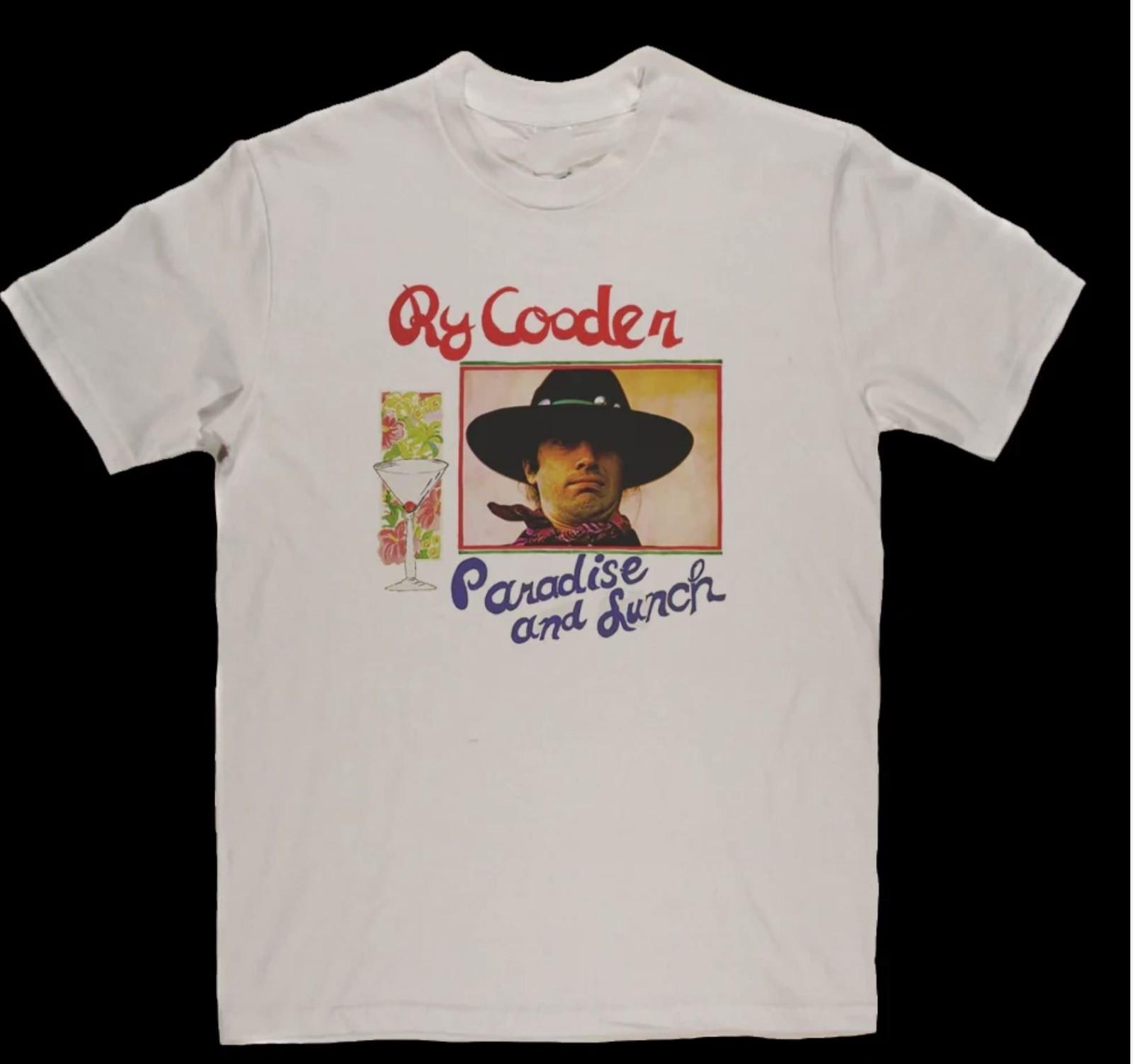 Ry Cooder Paradise And Lunch Tee Shirt White Unisex S-5XL XXXXL