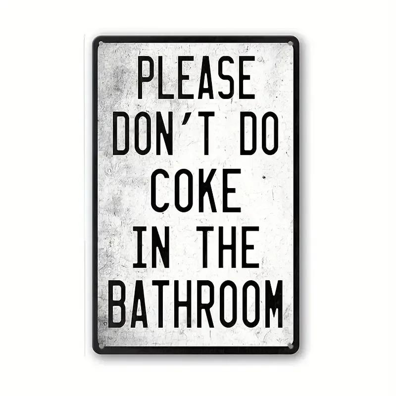 1pc Vintage Bathroom Metal Sign  Tin Sign , Wall Decor For Home Bathroom Toilet, 8x12 Inches