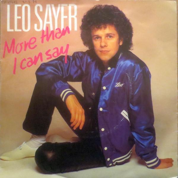 7inch Record LEO SAYER  More Than I Can Say CHS2442 Chrysalis 1980 UK Pop Used