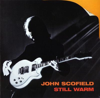 CD JOHN SCOFIELD - Still Warm GCD79401 Rykodisc 2002 US Jazz Used