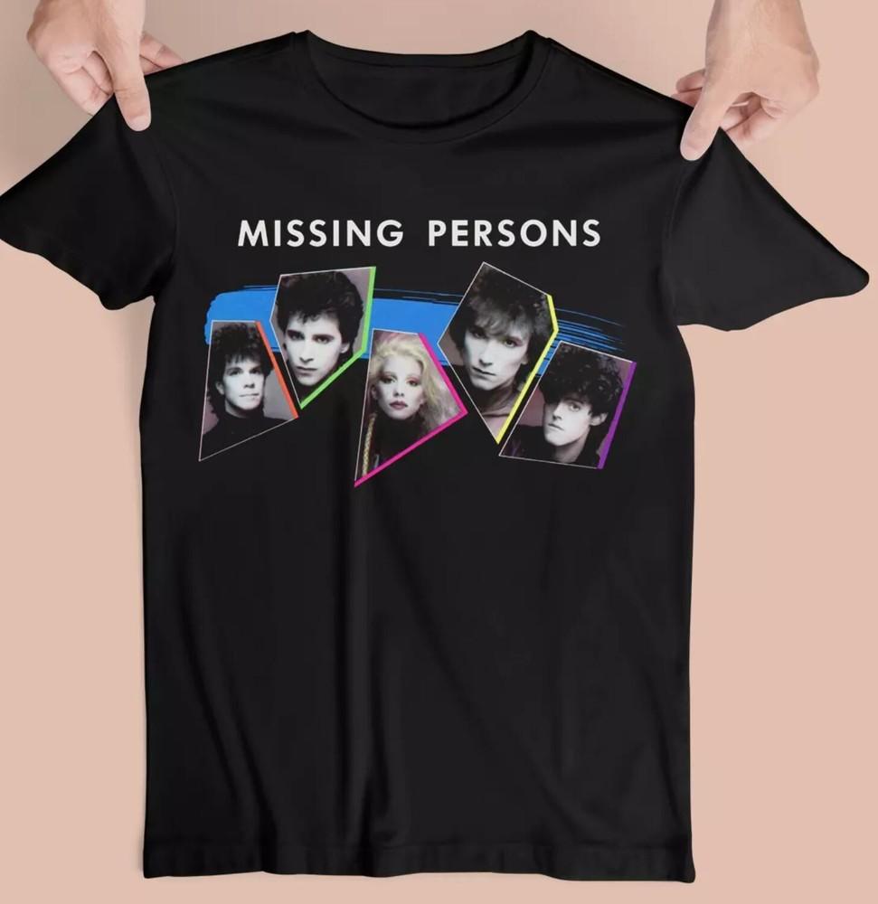 New Missing Persons Band For Fans Cotton All Size Men Women Black Shirt Unisex T-Shirt S