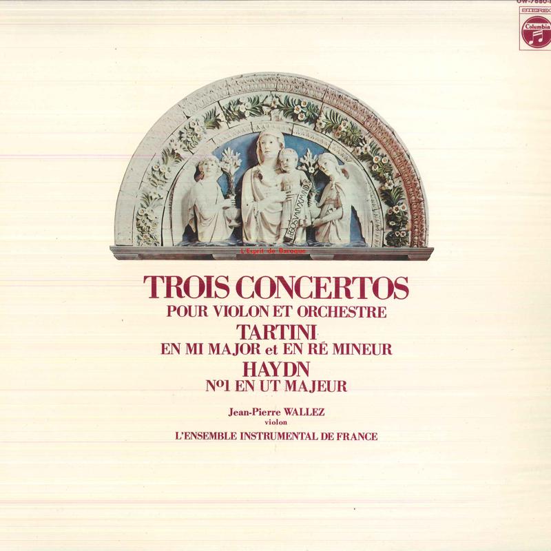 

LP Record JEAN PIERRE WALLEZ, L ENSEMBLE INST - Tartini Concerto Pour Violon Et Orc OW7680MU COLUMBIA 1976 Japan Obi Classical Used