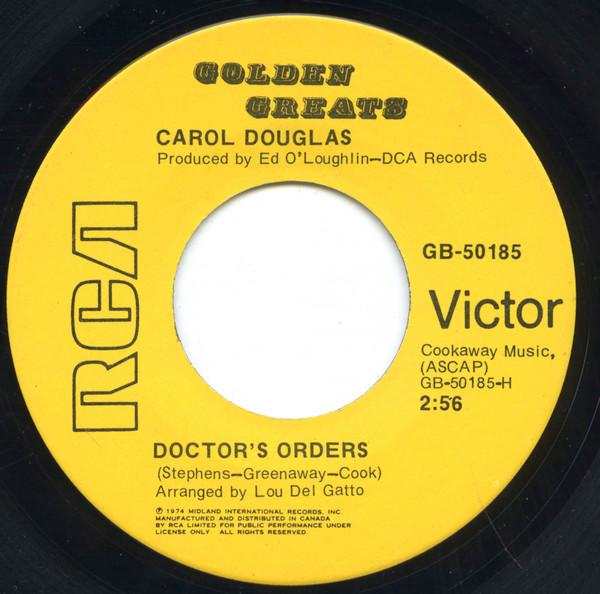 7-дюймовая пластинка CAROL DOUGLAS - Doctor s Orders GB50185 Golden Greats Канада Soul/Funk Б/у