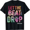 Let The Beat Drop Adenosine Funny ICU Nurse Saying Nursing T-Shirt