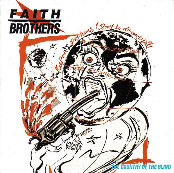 7inch Record FAITH BROTHERS  The Country Of The Blind SIREN2 Siren 1985 UK Rock Used