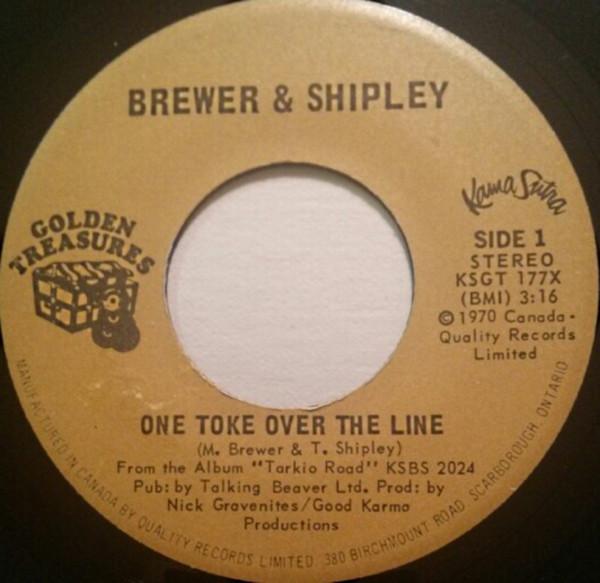 

7inch Record BREWER SHIPLEY One Toke Over The Line KSGT177X KAMA SUTRA 1970 Canada Rock Used