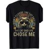 European Sizes Men's Funny Cat Dad T-Shirt - I Didn't Choose Cat Daddy Life Chose Me Graphic Tee - Black Shirt with Beige Text