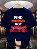 Unisex Summer Crew Neck Short Sleeve T Shirt Find A Path Not A Reason Letter Print Casual Loose Streetwear Fashion Daily Tops