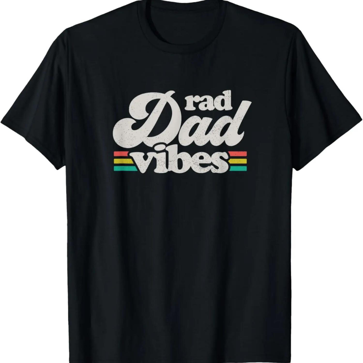 

Rad Dad Vibes Retro Fathers Day T-Shirt XXXXXL