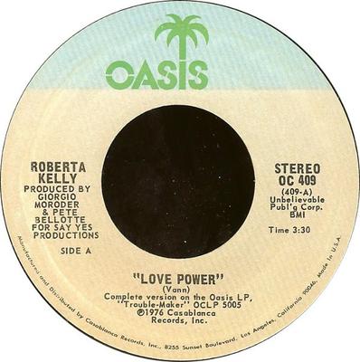 7inch Record ROBERTA KELLY - Love Power OC409 Oasis 1976 US Soul/Funk Used