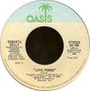 7inch Record ROBERTA KELLY - Love Power OC409 Oasis 1976 US Soul/Funk Used
