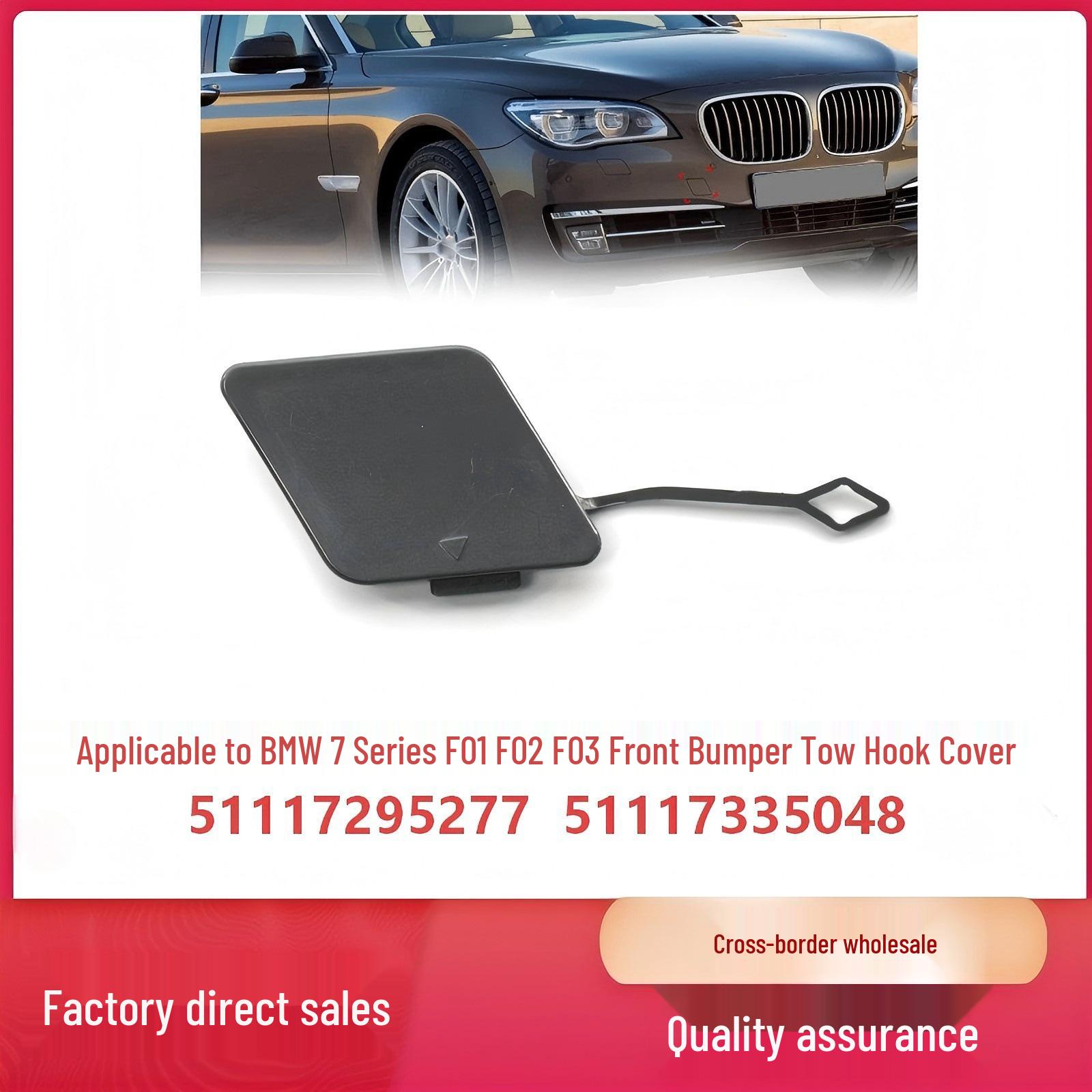 

BMW 7 Series F01 F02 F03 Front Tow Hook Cover 51117295277, 51117335048 1