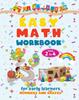 The Easy Math Workbook for Early Learners - Numbers and Shapes : My First Preschool Math Workbook! A Funny Numbers and Shapes Book for Kids 2+! Book