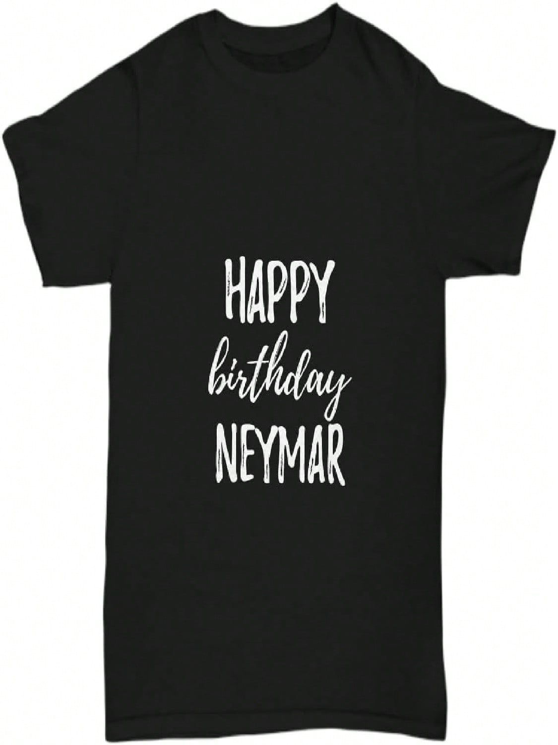 Happy Birthday  T-Shirt Funny Gift Idea Custom Name Unisex Tee S