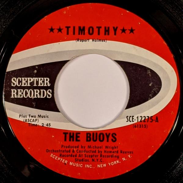 

7inch Record BUOYS - Timothy SCE12275 Scepter Records 1970 US Rock Used