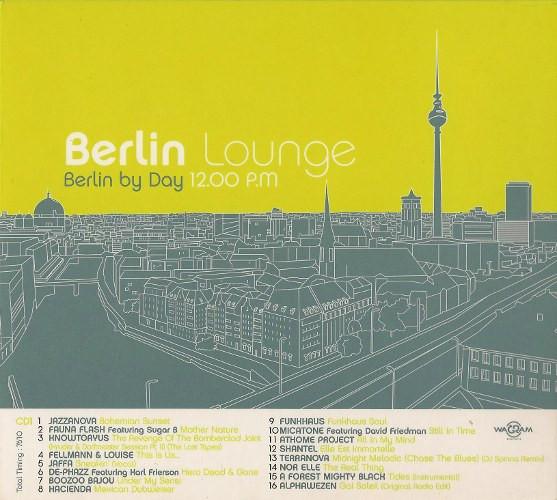 CD РАЗЛИЧНЫЕ Berlin Lounge 3069692 Wagram Music 2001 Франция Танцевальная Электроника Б/У