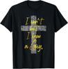 Ich kann nicht, aber ich kenne einen Typen Jesus Kreuz Lustiges Christliches T-Shirt Unisex T-Shirt