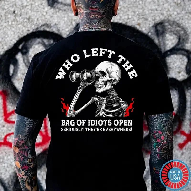 WHO LEFT THE BAG OF IDIOTS OPEN Skeleton&Telescope Print Men s T-Shirt XXXL