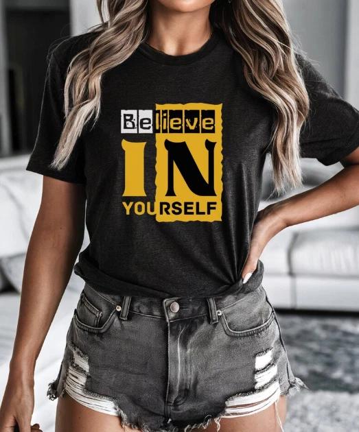 Believe In Yourself Motivational Typography Tee 2XL