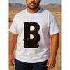 Europeiska storlekar Herr B-bokstavstryck Kortärmad T-shirt - Vardaglig Rundhalsad Avslappnad Passform Blus för alla årstider