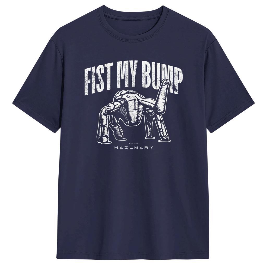 Fist My Bump Project Hail Mary Cotton T Shirt For Unisex Summer  Y2K Funny TShirts Fashion Tee Shirt Plus Size Wholesale Tops