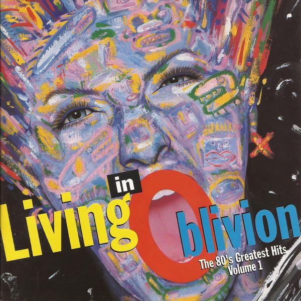CD РАЗЛИЧНЫЕ Living in Oblivion 1 077778141723 EMI Records USA 1993 США Танцевальная Электроника Б/У