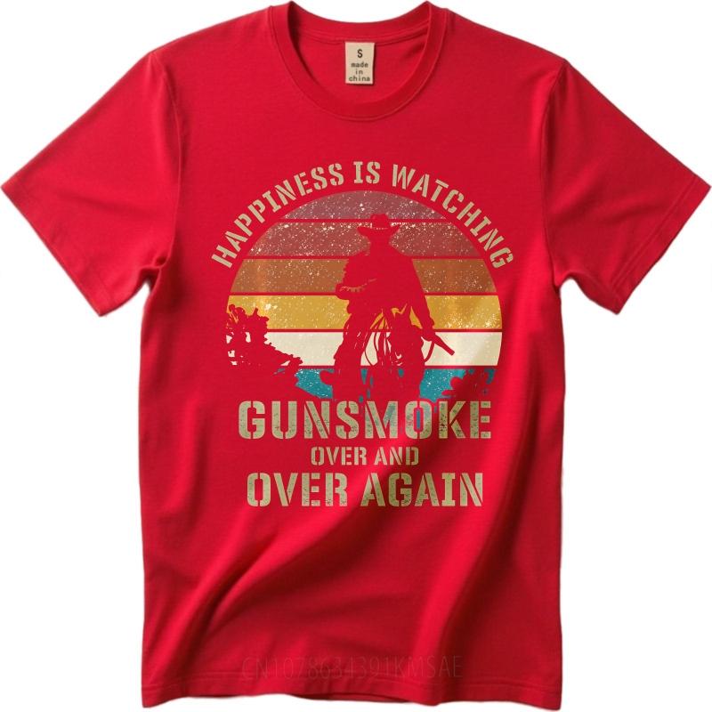 Fashion Summer For Men tshirt Happiness Is Watching Gunsmoke Over And Over Again Short Sleeve Workout ONeck Top Tees
