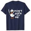 Men's "don't Duck with me" funny cartoon duck pattern printed 100% pure cotton casual short-sleeved T-shirt streetwear top