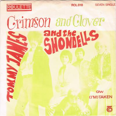 Płyta 7-calowa TOMMY JAMES & THE SHONDELLS - Crimson And Clover / (Jestem) Taken ROL818 Ruletka 1969 UK Rock Używany