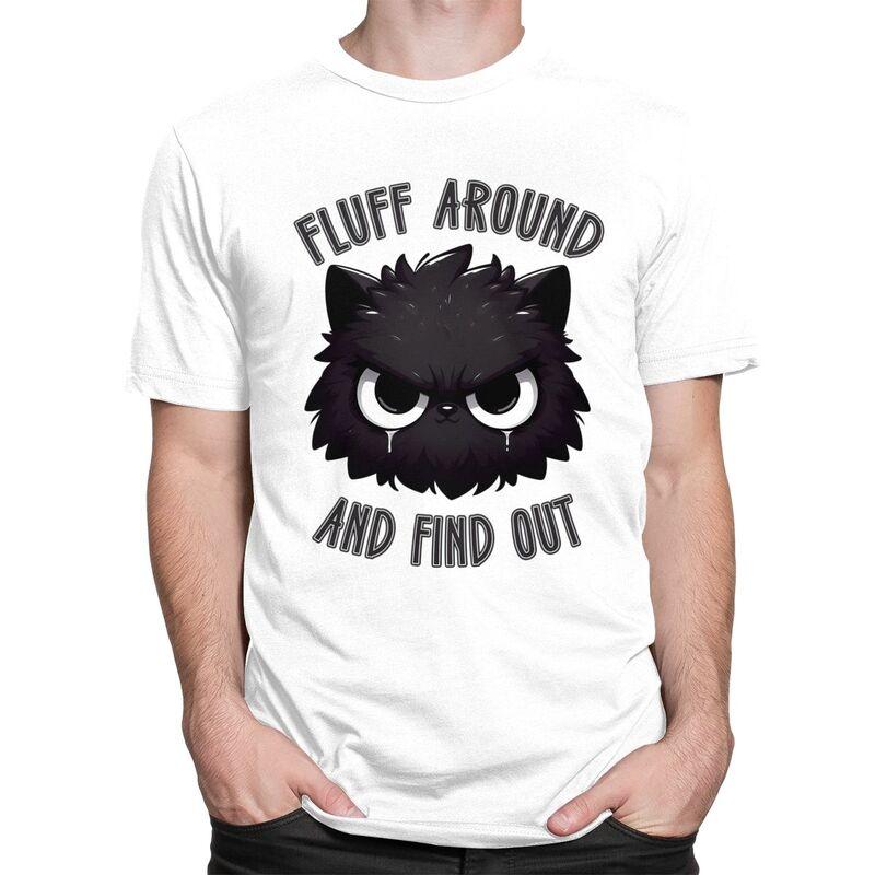 Fluff Around And Find Out Black Cat Meme T Shirt Men Women Short Sleeve Tshirts Graphic Tee Pure Cotton Loose Oversized Clothes