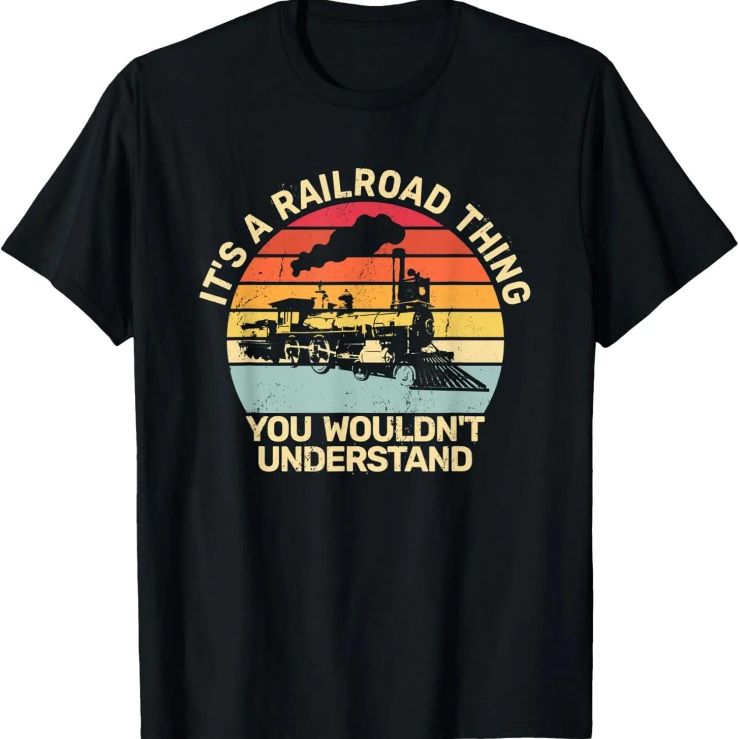 

It s A Railroad Thing railroader railroad retro for men T-Shirt S чёрный