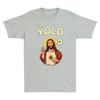 Jesus Christ Yolo Jk Humor Meme Funny Christian Easter Gift Retro Unisexs Tshirt