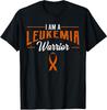 New Limited I Am A Leukemia Warrior Blood Cancer Awareness Orange Ribbon T-Shirt