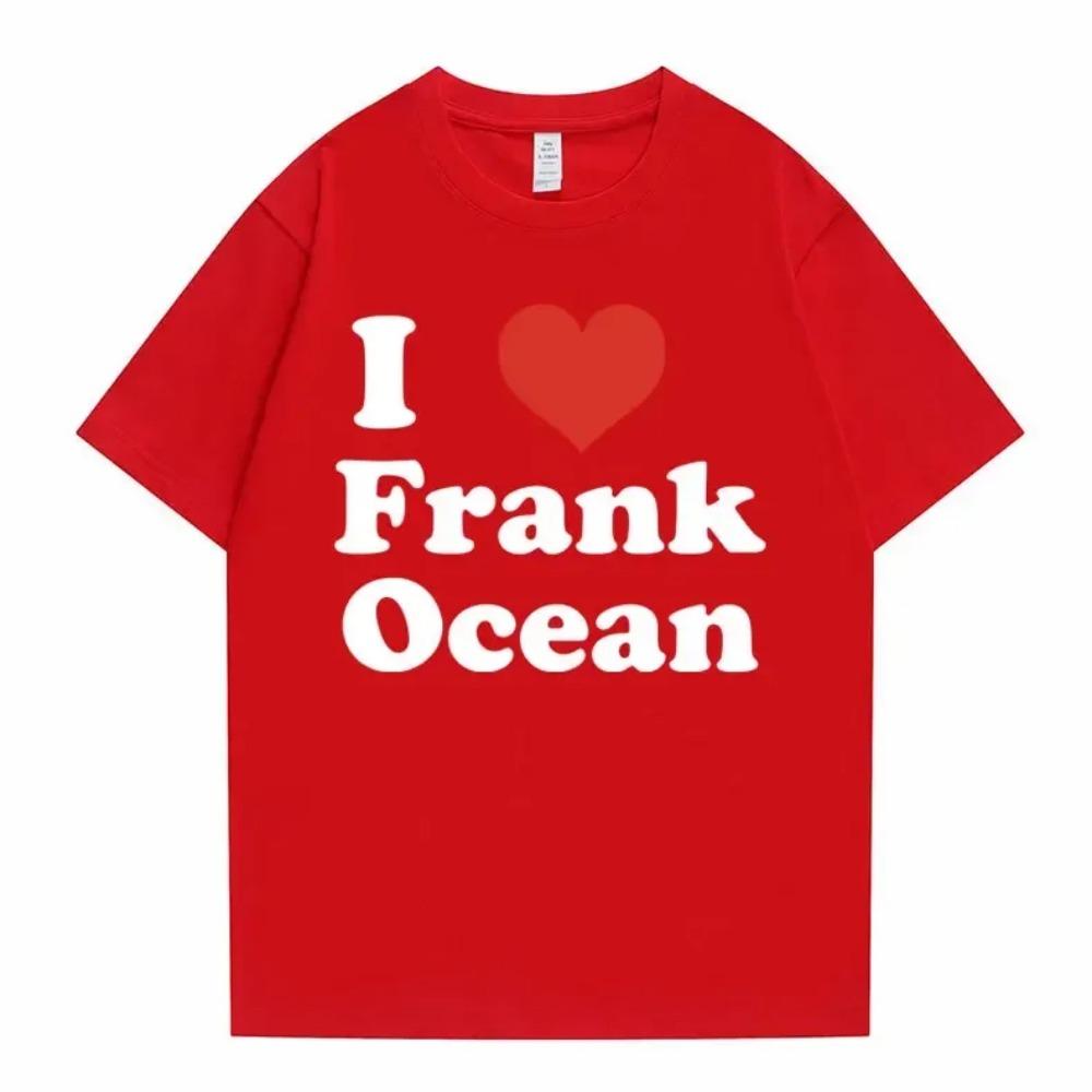 

I Love Frank T-shirts Men Women Blond Trend Tshirt Ocean Fashion Oversized T Shirt Rapper Short Sleeve 3XL