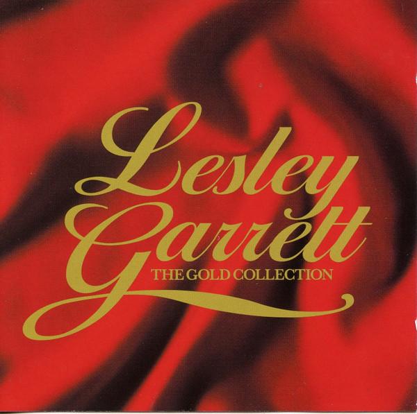 

CD LESLEY GARRETT Lesley Garrett The Gold Collection DECTV006 Silva 2002 UK Classical Used
