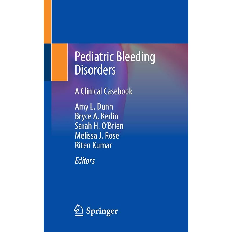 Pediatric Bleeding Disorders: A Clinical Casebook