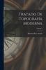 Tratado De Topografia Moderna; Volume 1 Kitabı