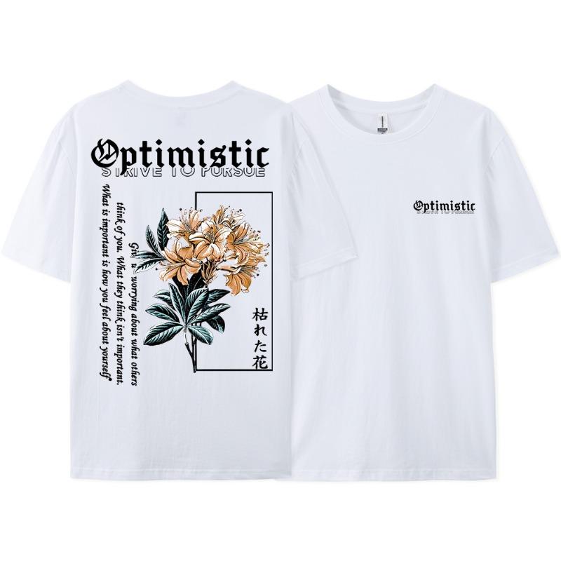 Optimistic Strive To Porsue Harajuku Flower Printing Men Women Tshirt Oversized Loose T Shirts Cotton Short Sleeve Hip Hop Tees